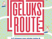 Anne de Jong wijst je de route naar geluk